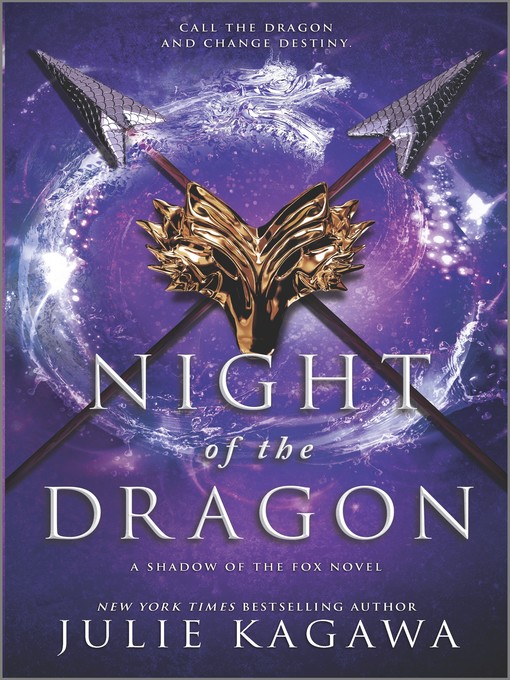 Title details for Night of the Dragon by Julie Kagawa - Available